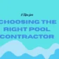 5 Tips for Choosing the Right Pool Contractor By Deep Blud Pool and spa 85x85