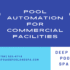 Pool Automation for Commercial Facilities 70x70