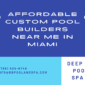 Affordable Custom Pool Builders
