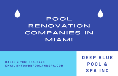 Pool Renovation Companies in Miami