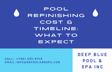 Pool Refinishing Cost & Timeline