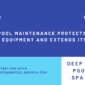 How Pool Maintenance Protects Your Pool Equipment and Extends Its Life
