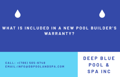 What Is Included in a New Pool Builder's Warranty?