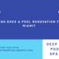 How Long Does a Pool Renovation Take in Miami?