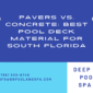 Pavers vs. Concrete