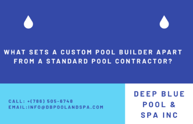 What Sets a Custom Pool Builder Apart From a Standard Pool Contractor?